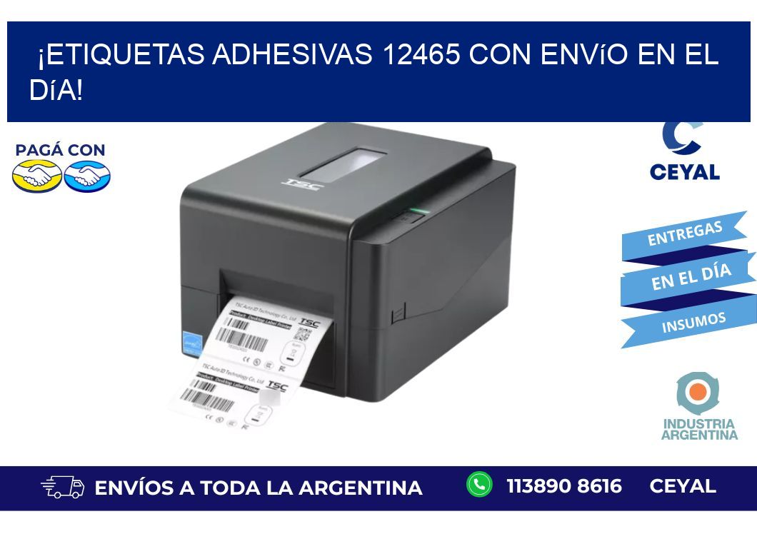 ¡Etiquetas Adhesivas 12465 con Envío en el Día!