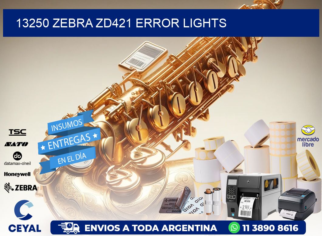 13250 Zebra ZD421 error lights