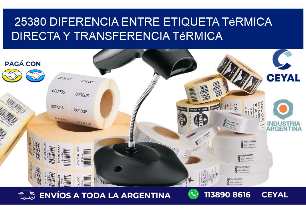25380 diferencia entre etiqueta térmica directa y transferencia térmica