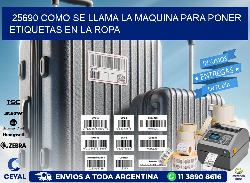 25690 como se llama la maquina para poner etiquetas en la ropa