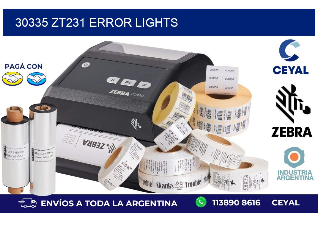 30335 ZT231 error lights