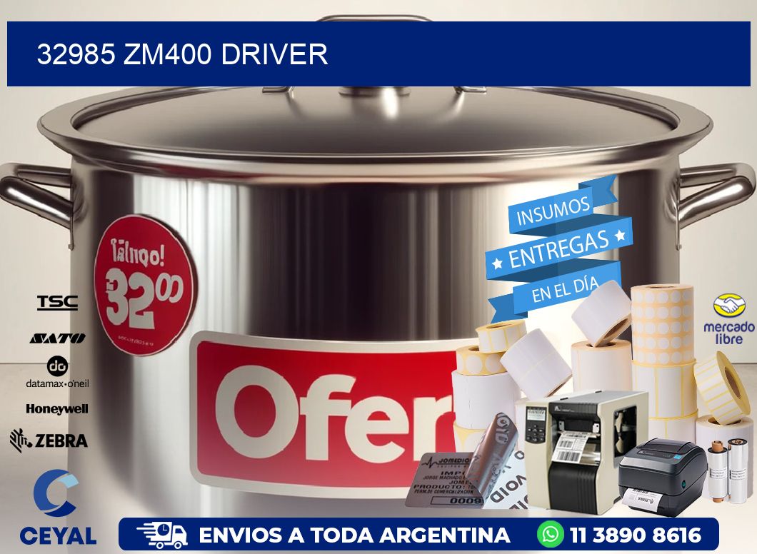 32985 ZM400 driver