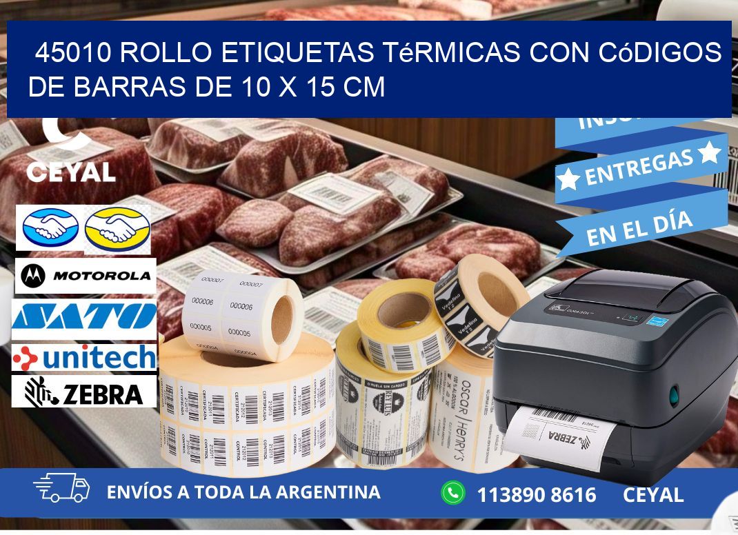 45010 Rollo etiquetas térmicas con Códigos de Barras de 10 x 15 cm