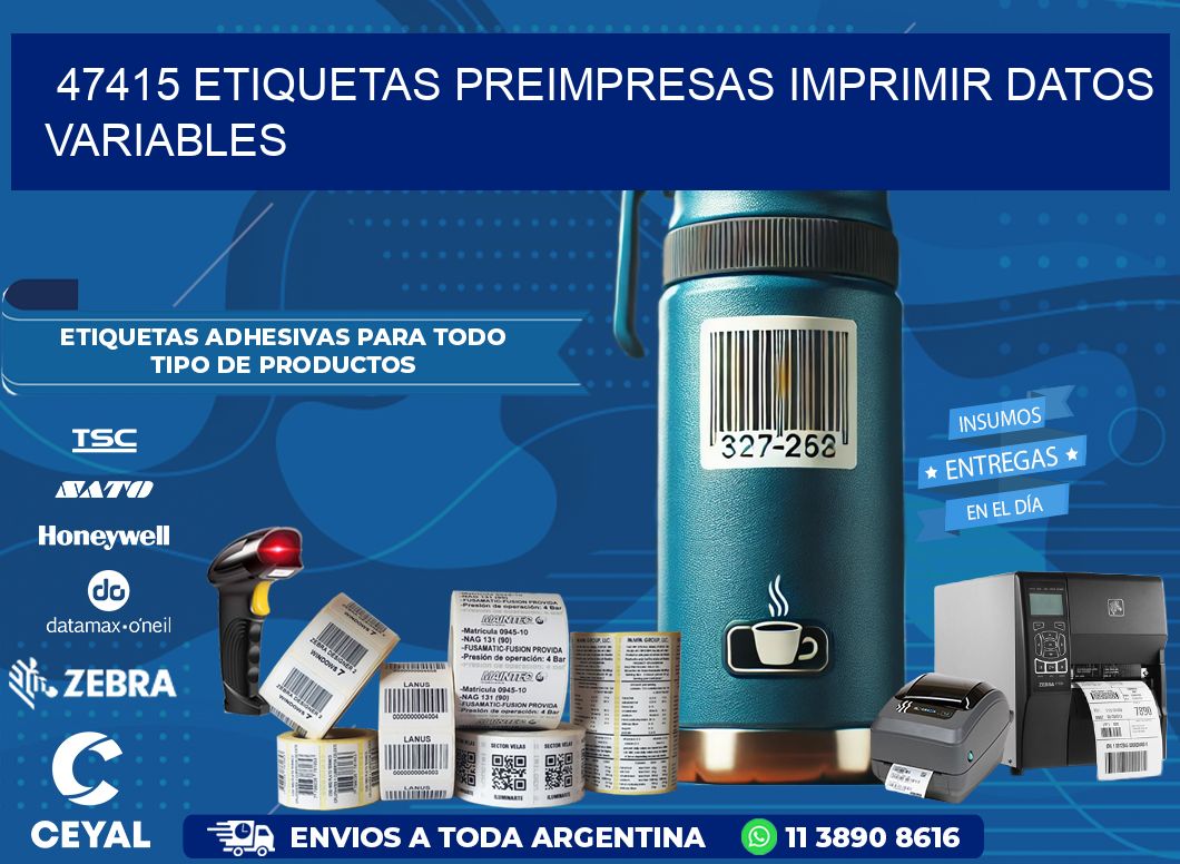 47415 Etiquetas preimpresas imprimir datos variables