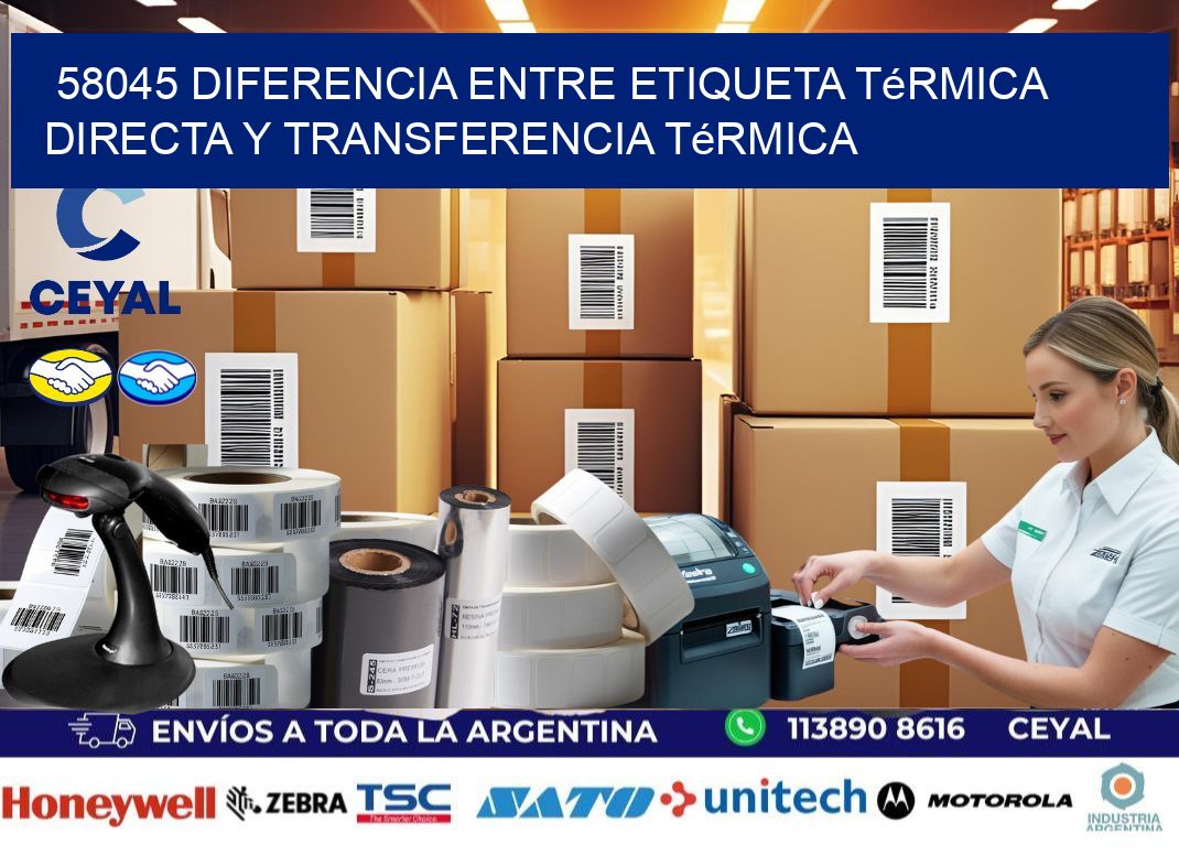58045 diferencia entre etiqueta térmica directa y transferencia térmica