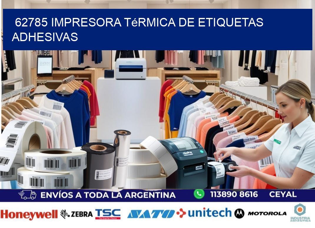 62785 Impresora térmica de etiquetas adhesivas