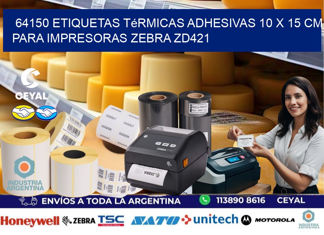 64150 Etiquetas Térmicas Adhesivas 10 x 15 cm para Impresoras Zebra ZD421