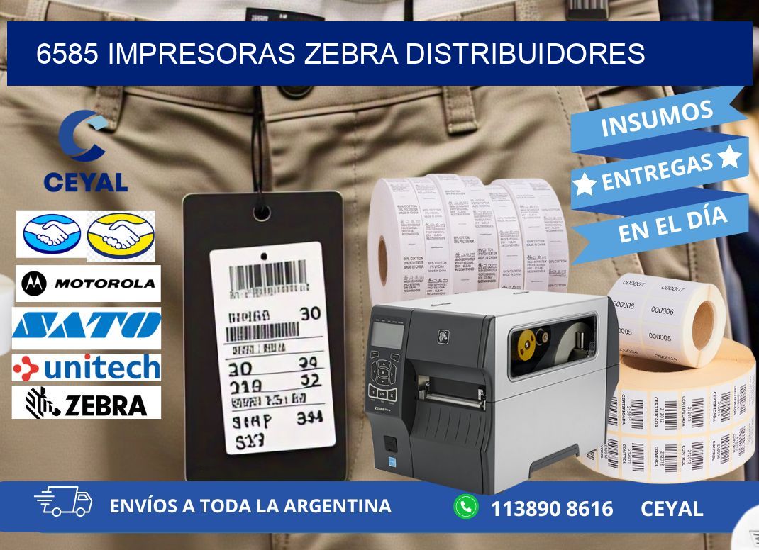 6585 impresoras Zebra distribuidores
