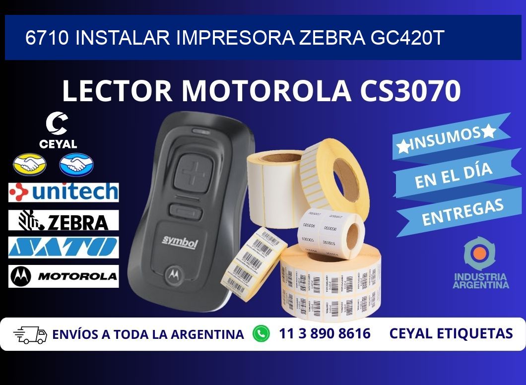 6710 Instalar impresora Zebra GC420t