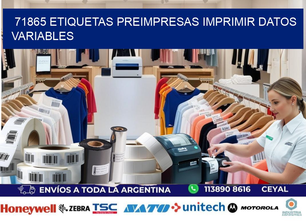 71865 Etiquetas preimpresas imprimir datos variables