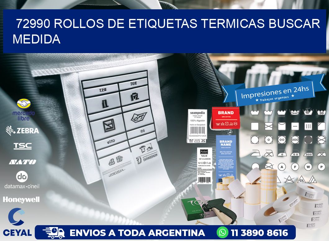 72990 rollos de etiquetas termicas buscar medida