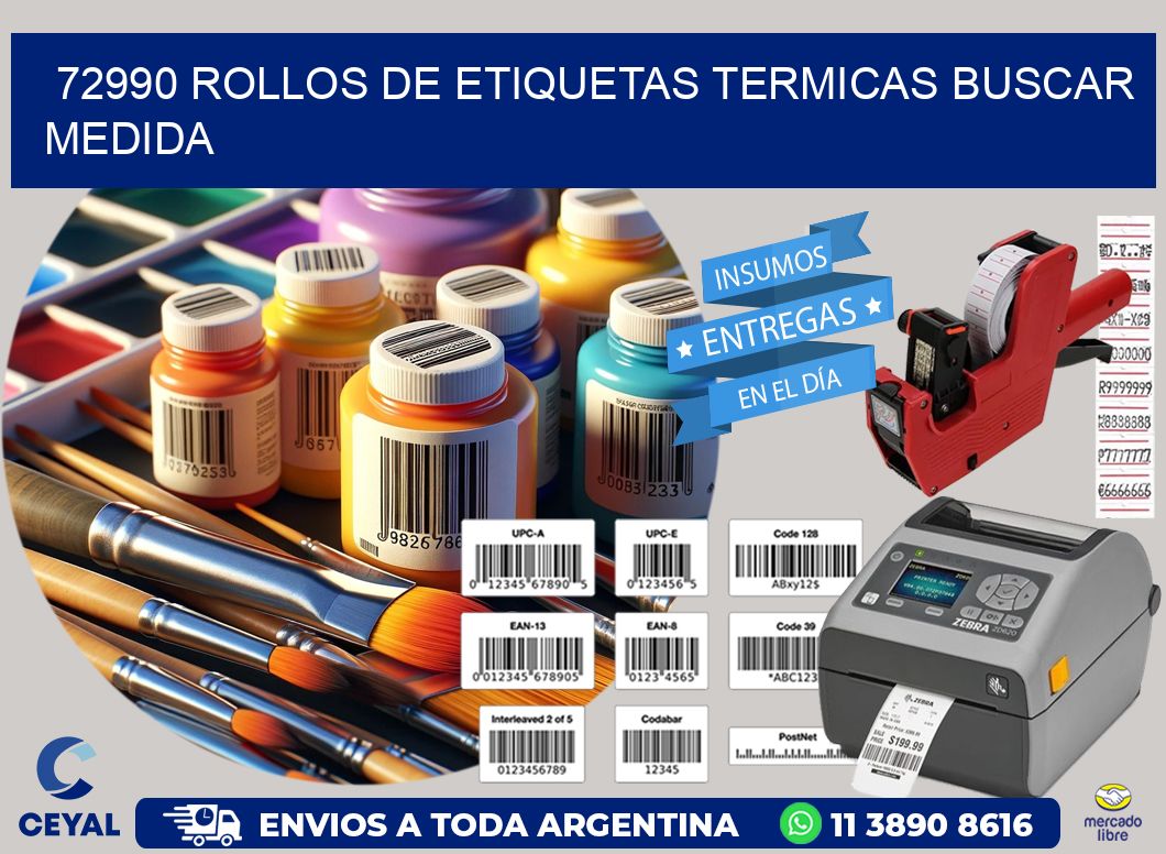 72990 rollos de etiquetas termicas buscar medida