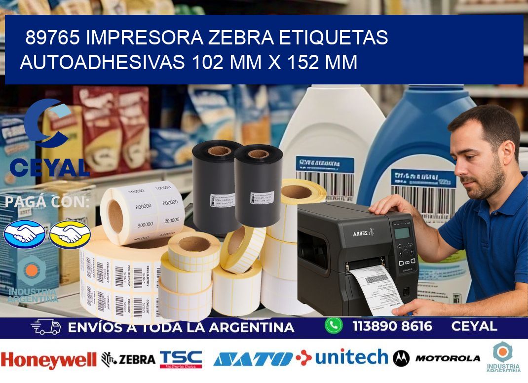89765 impresora zebra etiquetas autoadhesivas 102 mm x 152 mm