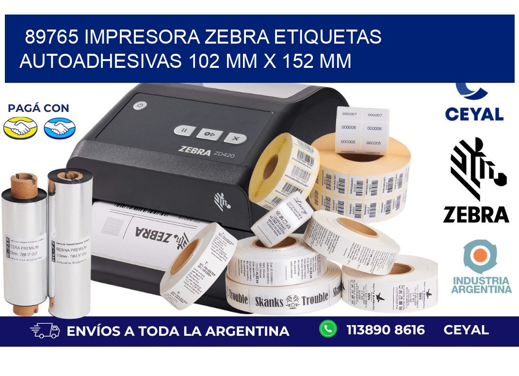 89765 impresora zebra etiquetas autoadhesivas 102 mm x 152 mm