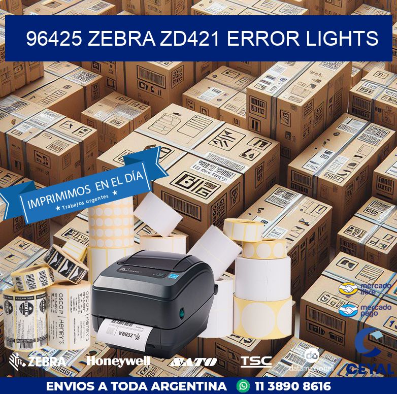 96425 Zebra ZD421 error lights
