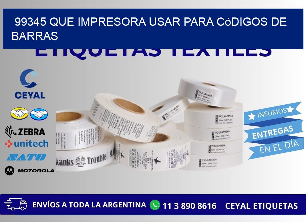 99345 Que impresora usar para códigos de barras