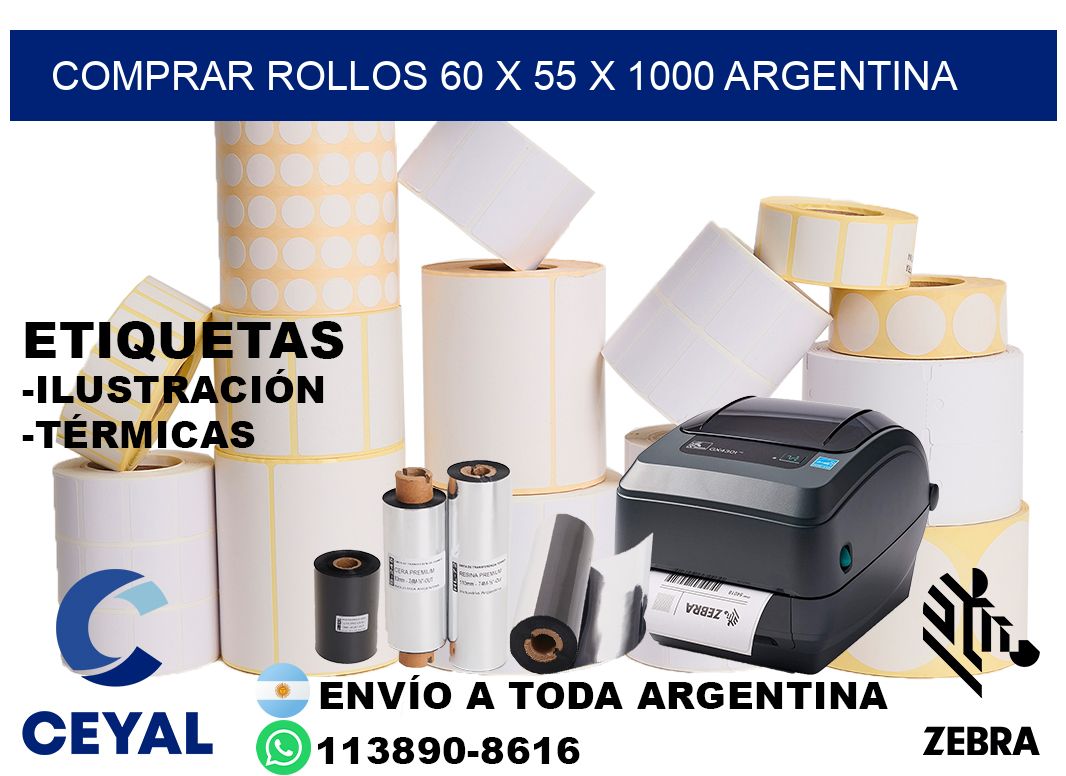 Comprar Rollos 60 x 55 x 1000 argentina