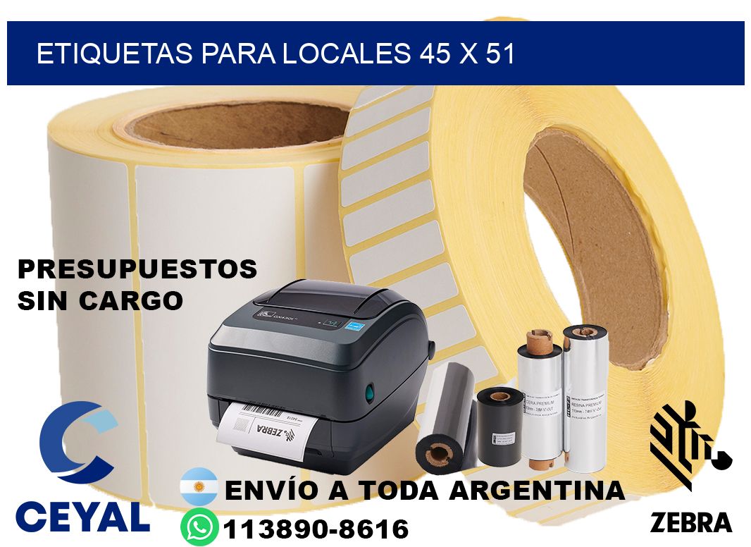 ETIQUETAS PARA LOCALES 45 x 51