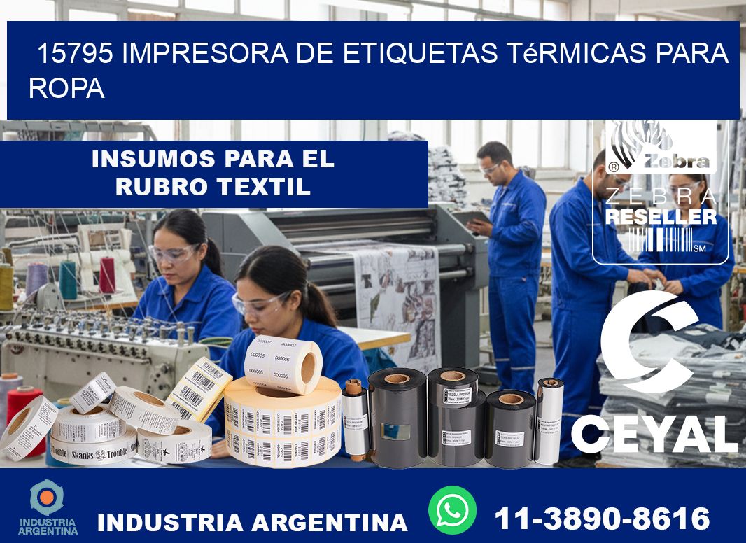 15795 impresora de etiquetas térmicas para ropa