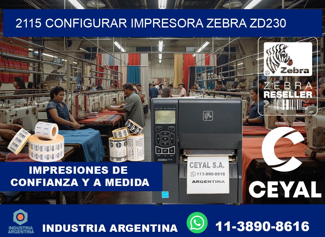 2115 configurar impresora zebra zd230