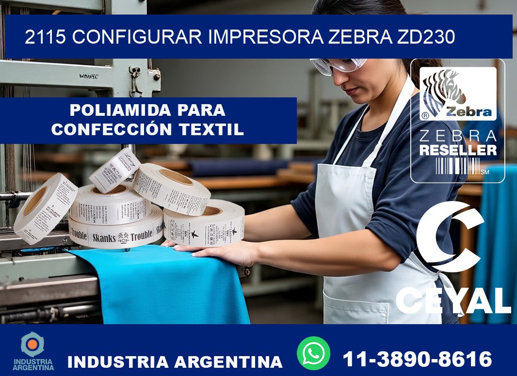 2115 configurar impresora zebra zd230