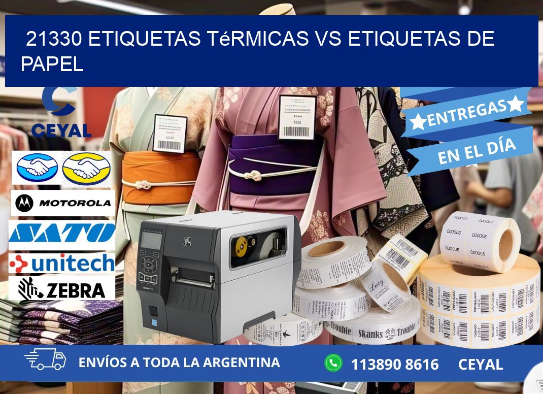 21330 etiquetas térmicas vs etiquetas de papel