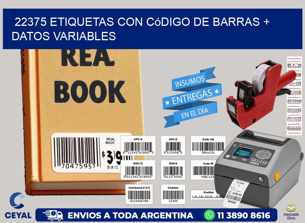 22375 etiquetas con código de barras + datos variables