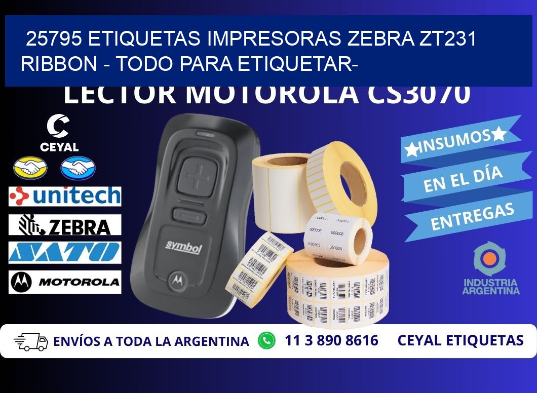25795 etiquetas impresoras zebra zt231 ribbon - Todo para Etiquetar-
