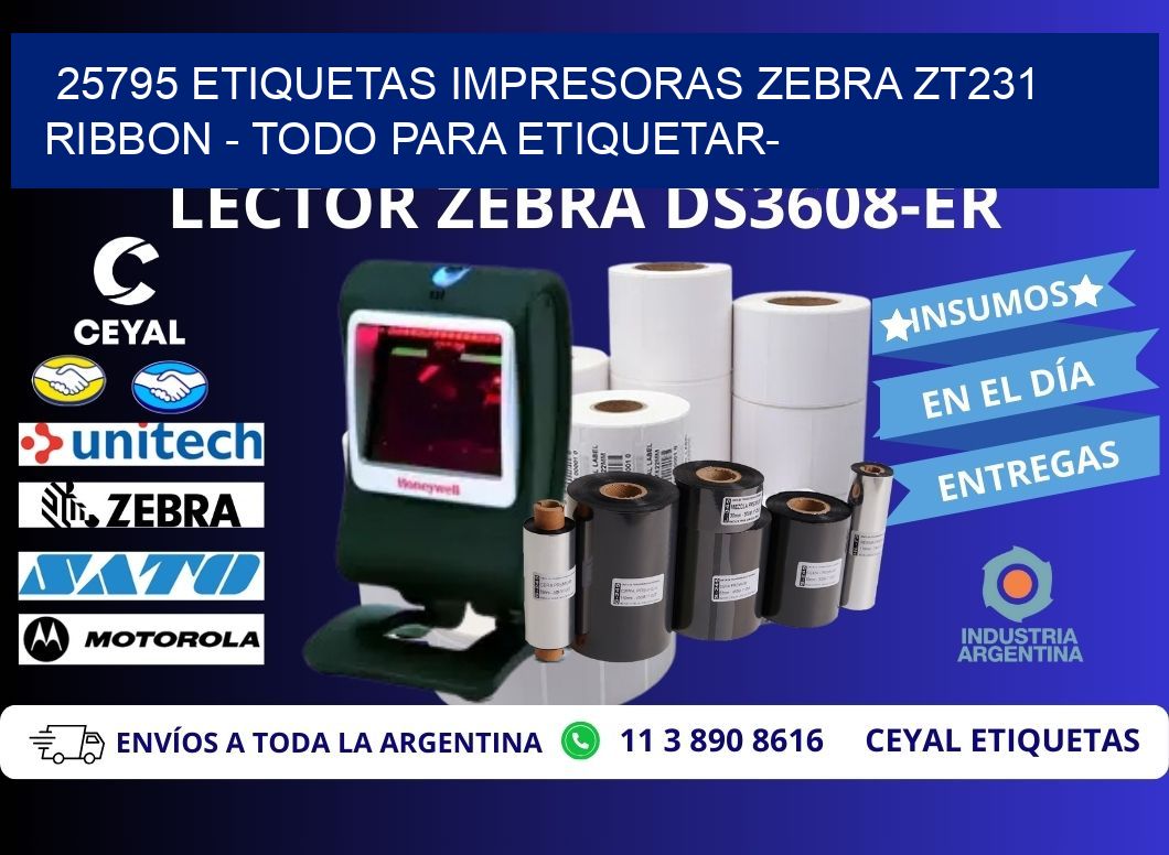 25795 etiquetas impresoras zebra zt231 ribbon - Todo para Etiquetar-