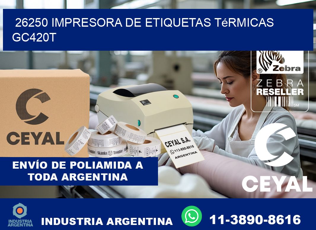 26250 Impresora de etiquetas térmicas GC420T