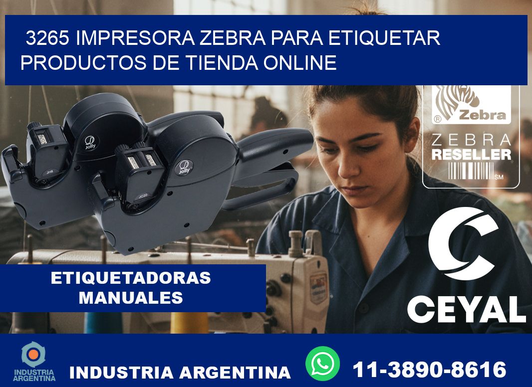 3265 impresora Zebra para etiquetar productos de tienda online