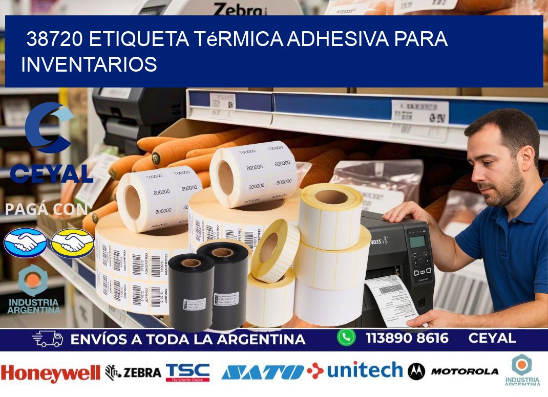38720 Etiqueta térmica adhesiva para Inventarios