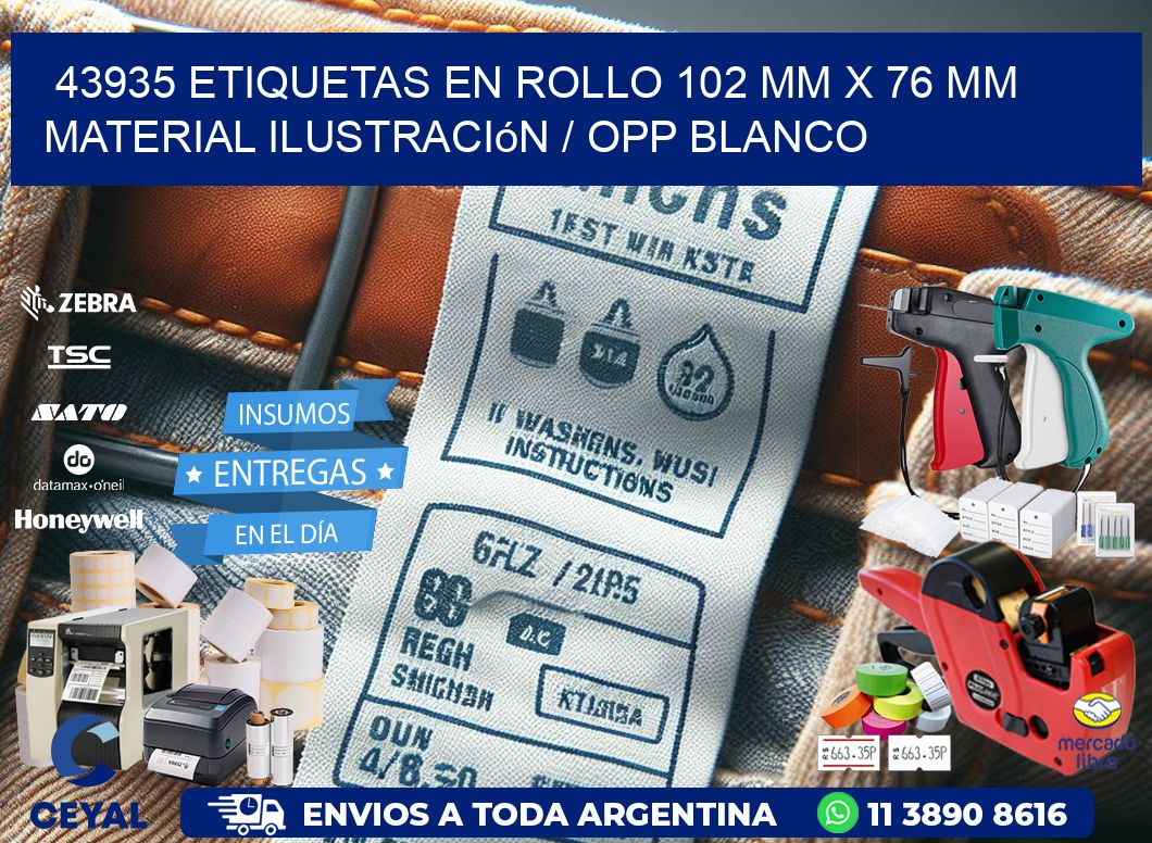 43935 Etiquetas en rollo 102 mm x 76 mm material Ilustración / OPP Blanco
