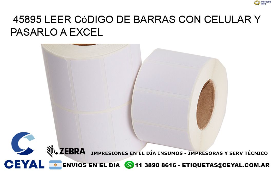 45895 Leer código de barras con celular y pasarlo a Excel