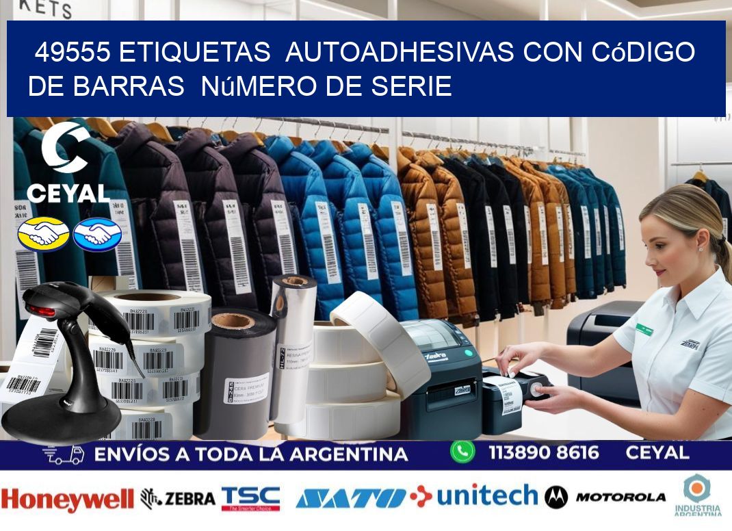 49555 etiquetas  autoadhesivas con código de barras  número de serie