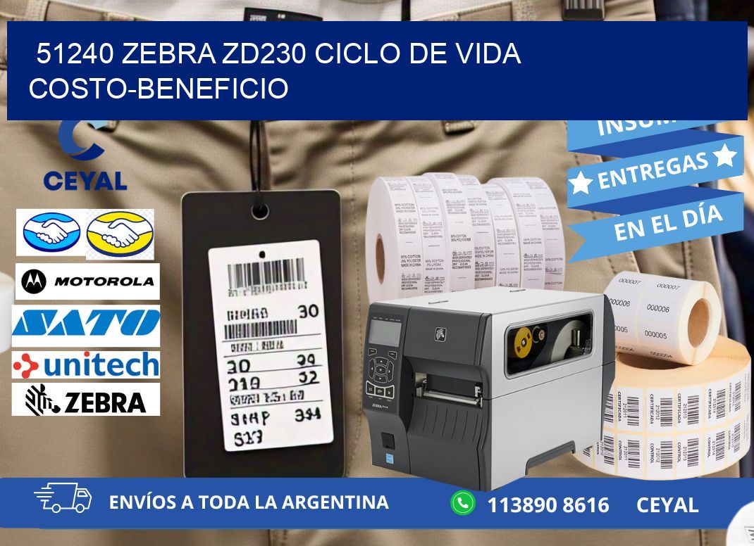 51240 Zebra ZD230 ciclo de vida costo-beneficio
