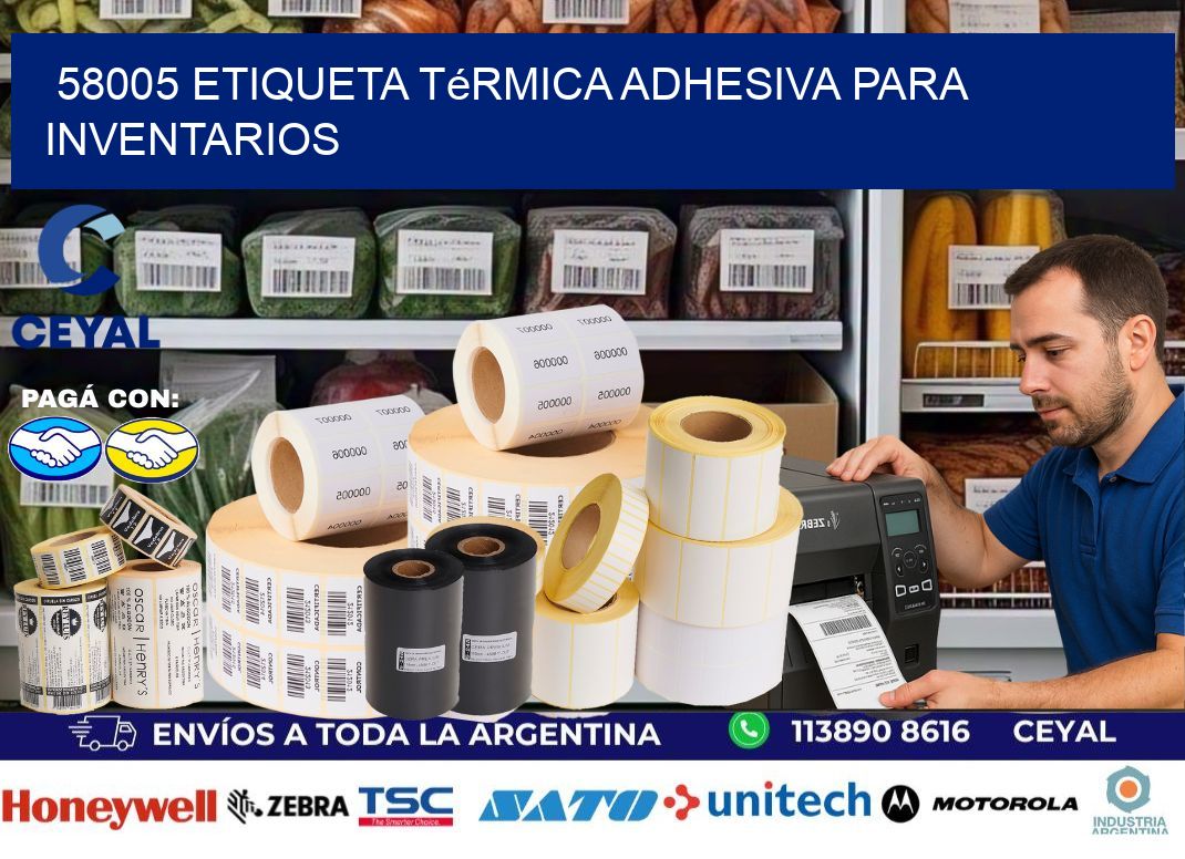 58005 Etiqueta térmica adhesiva para Inventarios