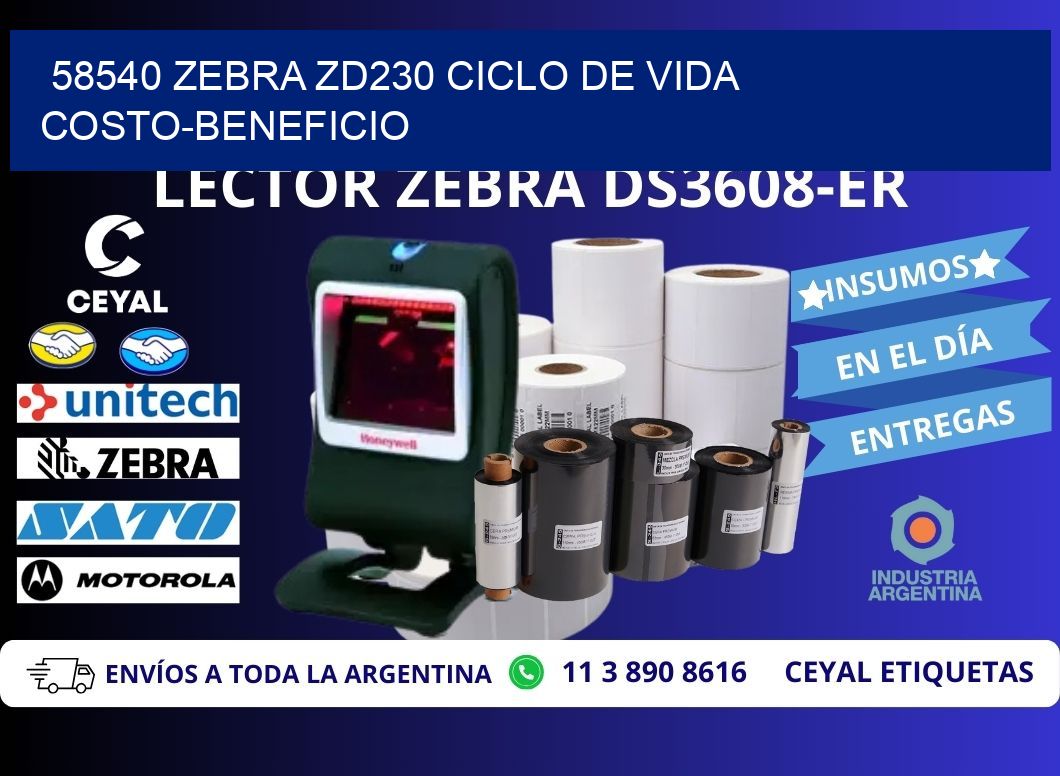 58540 Zebra ZD230 ciclo de vida costo-beneficio