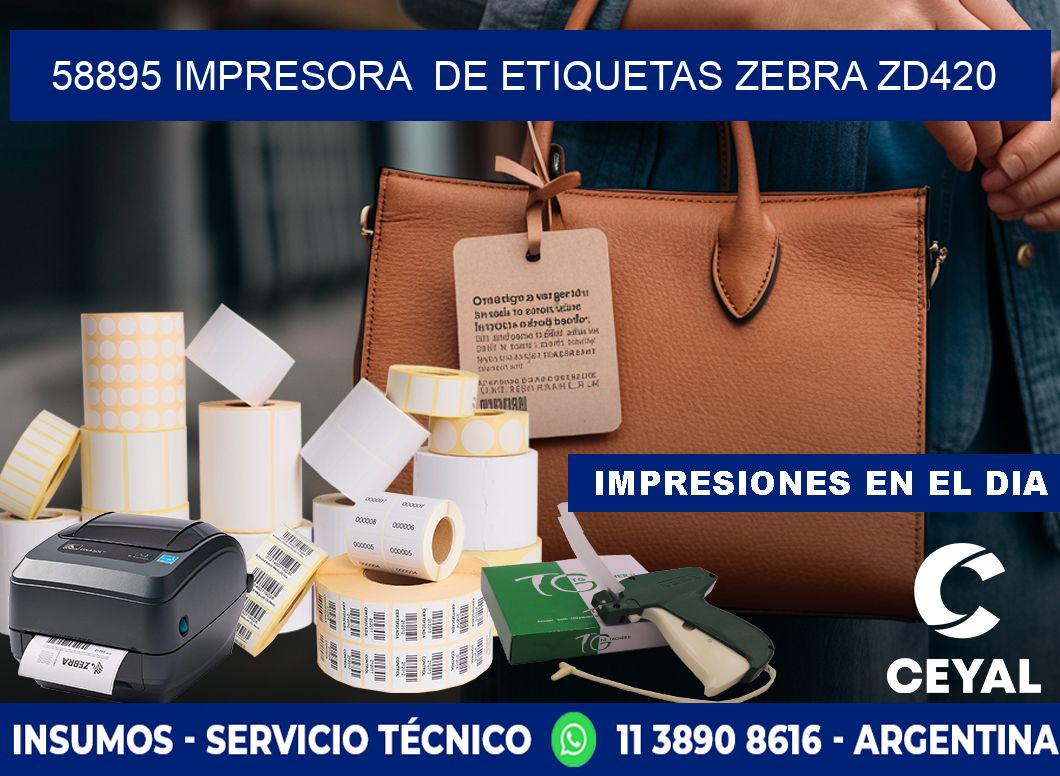 58895 impresora de etiquetas Zebra ZD420