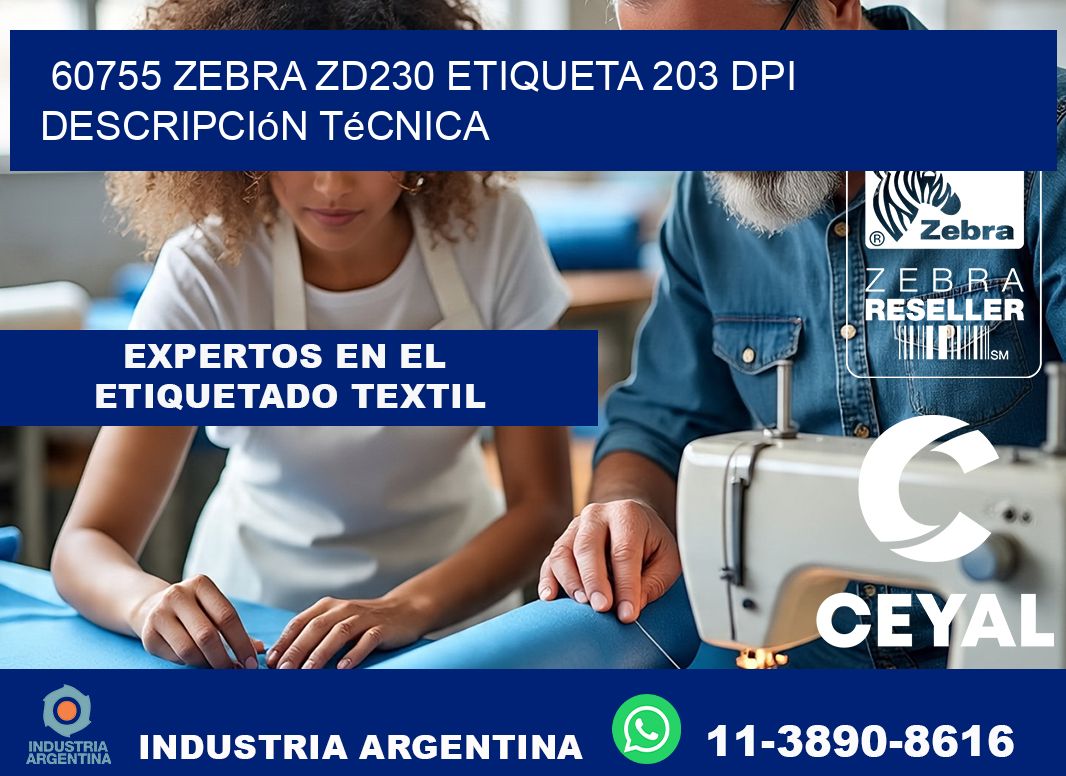 60755 Zebra ZD230 etiqueta 203 dpi descripción técnica