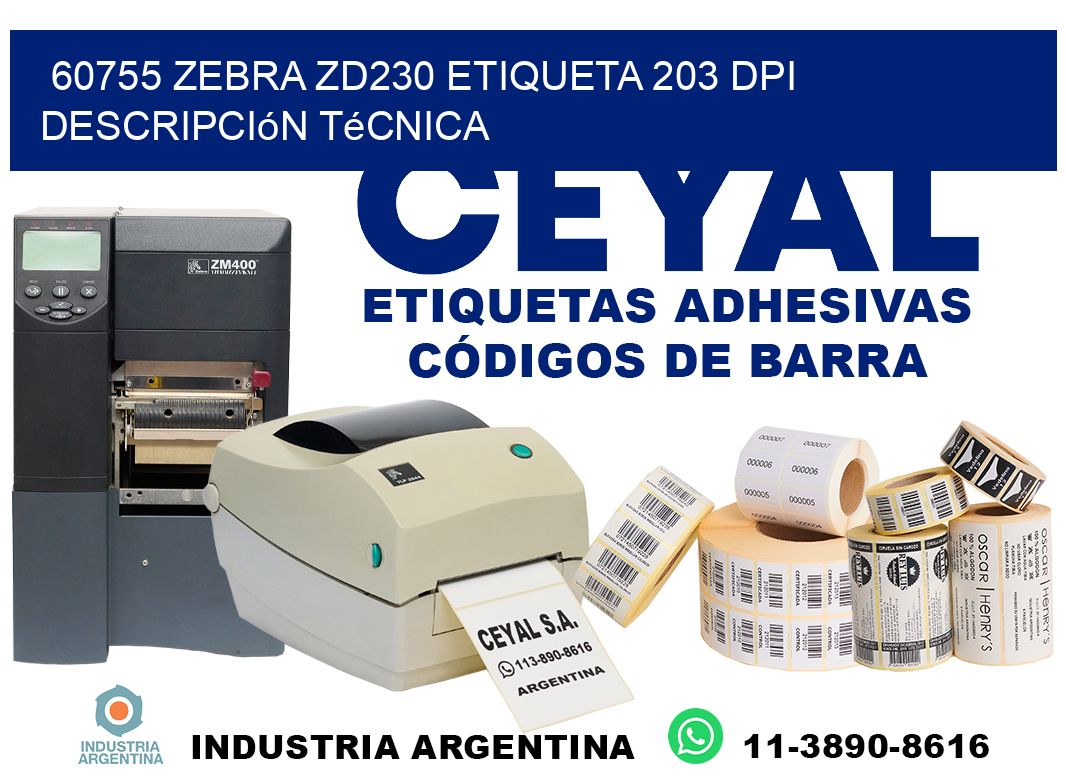 60755 Zebra ZD230 etiqueta 203 dpi descripción técnica