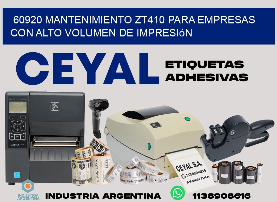 60920 mantenimiento zt410 para empresas con alto volumen de impresión