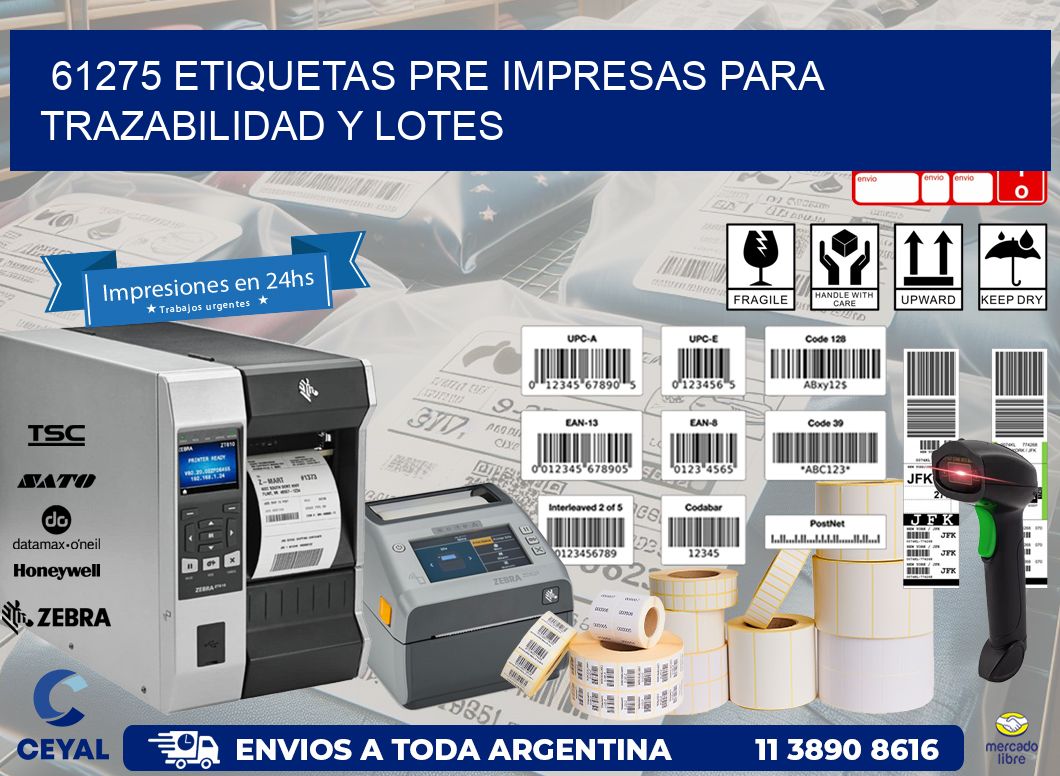 61275 etiquetas pre impresas para trazabilidad y lotes