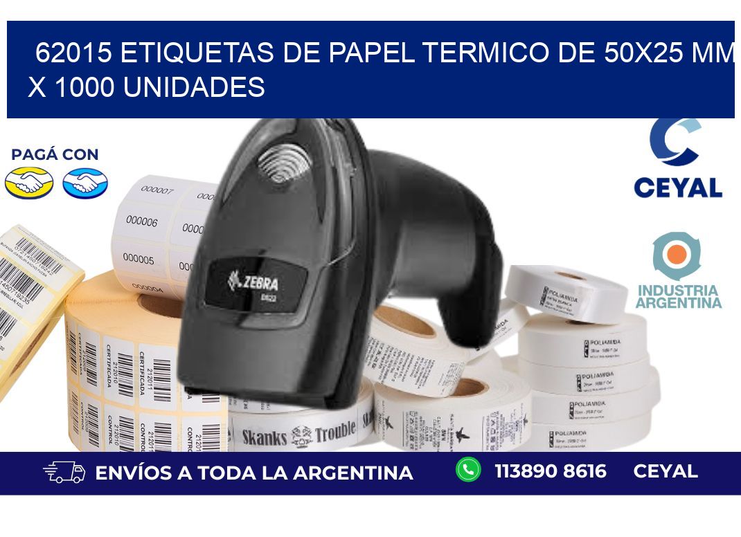 62015 Etiquetas De Papel Termico De 50x25 Mm X 1000 Unidades