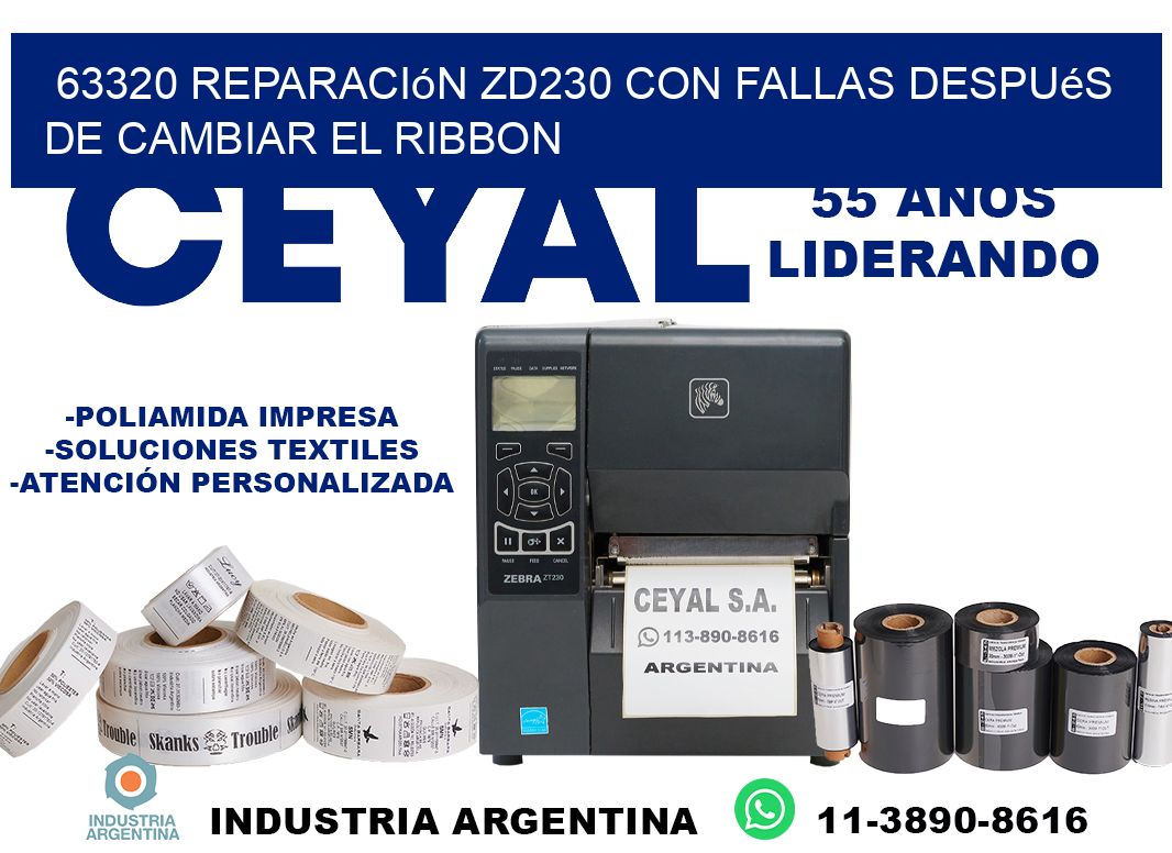 63320 reparación zd230 con fallas después de cambiar el ribbon