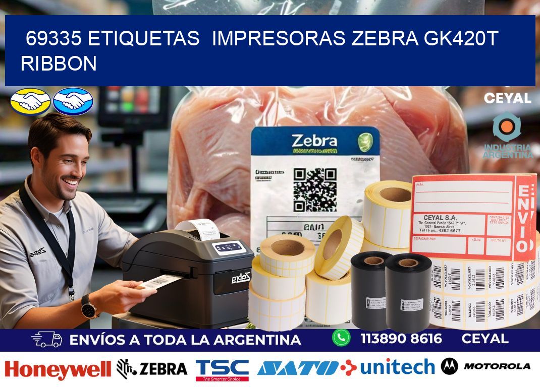 69335 Etiquetas  impresoras zebra gk420t ribbon