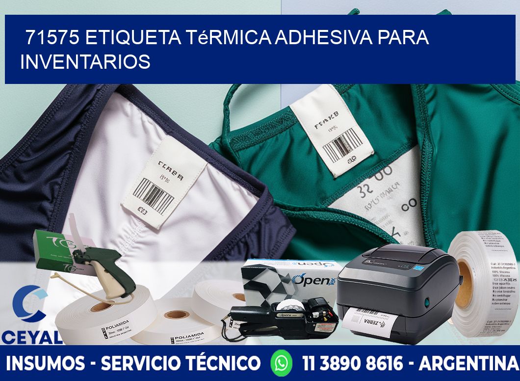 71575 Etiqueta térmica adhesiva para Inventarios
