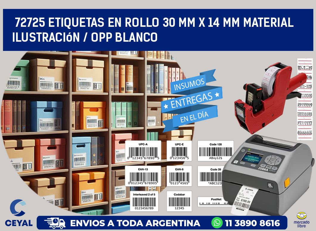 72725 Etiquetas en rollo 30 mm x 14 mm material Ilustración / OPP Blanco