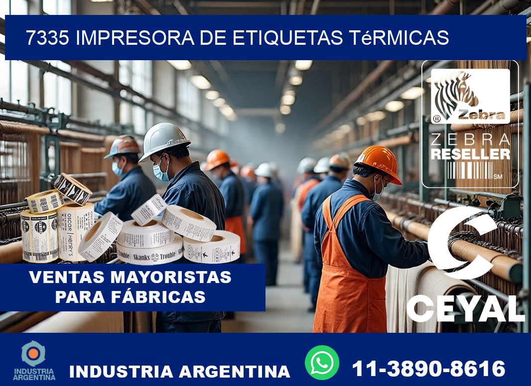 7335 Impresora de etiquetas térmicas