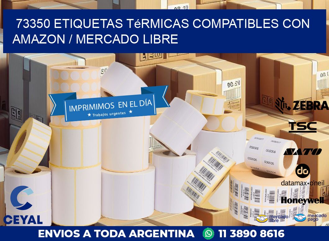 73350 etiquetas térmicas compatibles con Amazon / Mercado Libre